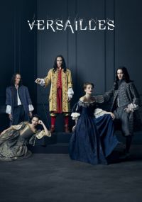 Сериал Версаль онлайн Смотреть сериал Версаль онлайн бесплатно все серии