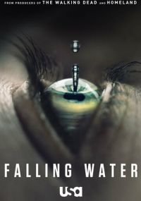 Смотреть сериал Падающая вода онлайн Сериал Падающая вода смотреть все серии