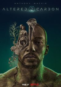 Смотреть сериал Видоизменённый углерод онлайн Сериал Видоизменённый углерод смотреть все серии
