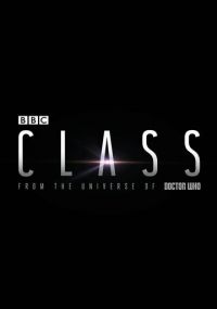 Смотреть сериал Класс онлайн Сериал Класс смотреть все серии