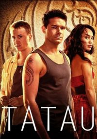 Сериал Татау онлайн Смотреть сериал Татау онлайн бесплатно все серии
