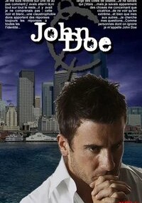 Смотреть сериал Джон Доу онлайн Сериал Джон Доу смотреть все серии