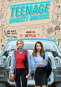 Сериал Молодые охотницы за головами Netflix онлайн Смотреть сериал Молодые охотницы за головами онлайн бесплатно все серии