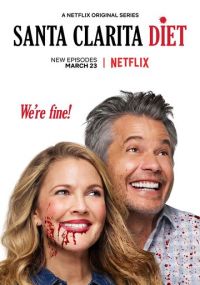 Смотреть сериал Диета из Санта-Клариты онлайн Сериал Диета из Санта-Клариты смотреть все серии