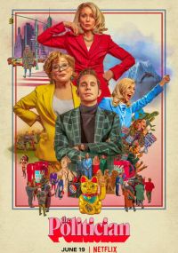 Сериал Политик Netflix онлайн Смотреть сериал Политик онлайн бесплатно все серии