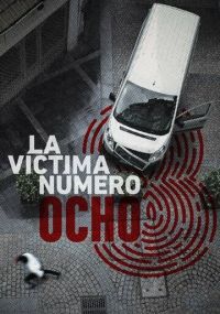 Смотреть сериал Жертва номер 8 онлайн Netflix Сериал Жертва номер 8 смотреть все серии