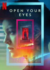 Смотреть сериал Открой глаза онлайн Netflix Сериал Открой глаза смотреть все серии