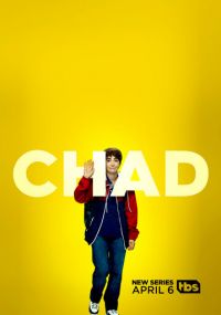Сериал Чэд онлайн Смотреть сериал Чэд онлайн бесплатно все серии