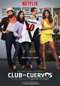 Смотреть сериал Клуб Воронов онлайн Netflix Сериал Клуб Воронов смотреть все серии