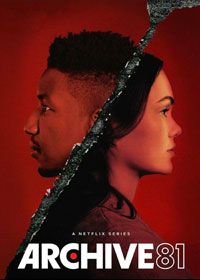 Смотреть сериал Архив 81 онлайн Netflix Сериал Архив 81 смотреть все серии