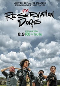 Смотреть сериал Псы резервации онлайн Сериал Псы резервации смотреть все серии