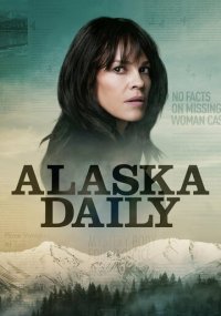 Смотреть сериал Аляска Дэйли онлайн Сериал Аляска Дэйли смотреть все серии