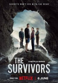 Смотреть сериал Те, кто выжил онлайн Netflix Сериал Те, кто выжил смотреть все серии