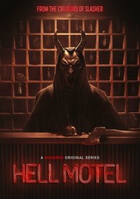 Сериал Адский мотель смотреть все серии