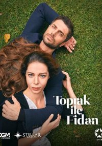Сериал Топрак и Фидан смотреть все серии
