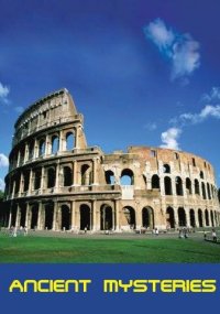 Сериал Тайны древности смотреть все серии